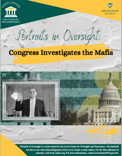 Image cover for Portrait in Oversight: Congress Investigates the Mafia. There is a picture of Valachi taking an oath on the left and the US capital building on the right.